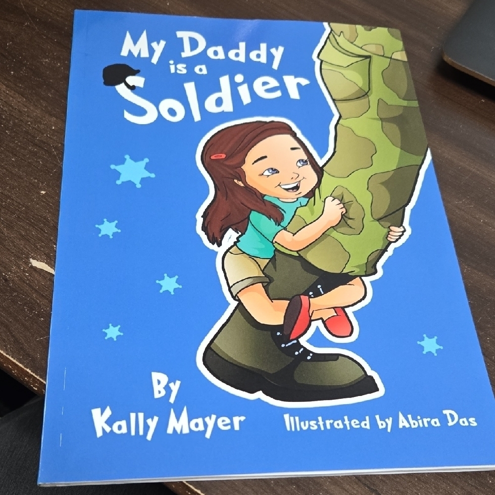 My Daddy Is A Soldier-Children's Book